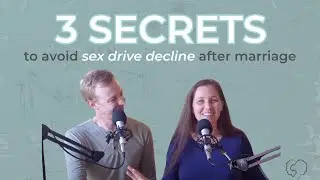 3 Secrets for avoiding that sex drive decline