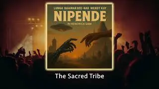 Bee-Bar, Lunga Baainar, Wendy Kay, Hendrick Sam - Nipende (Original Mix) -   #afrohouse