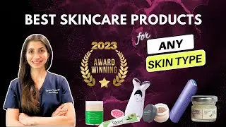 2023 Skincare Favorites: Holy Grail Products for Every Skin Type I Dr. Sanober Pezad Doctor