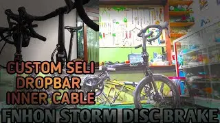 CARA PERAKITAN CUSTOM SEPEDA LIPAT FNHON STORM DROPBAR INNER CABLE