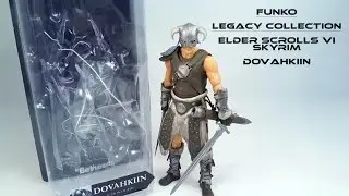 Funko Legacy Collection Skyrim Dovakiin/Dragonborn Review