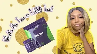 IASO TEA 1 WEEK REVIEW | QUARANTINE 2020 MUST TRYS