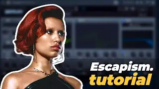 How To Escapism Lead (RAYE, 070 Shake)