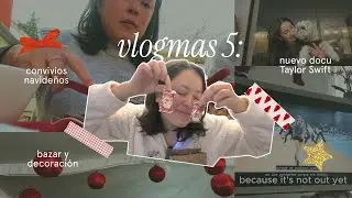 VLOGMAS 5: Convivios navideños🎄 + rutina de skincare + reacción al nuevo docu de Taylor Swift ✨