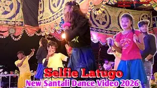 SELFIE LATUGO|| CAMERA WALA TECHNOLOGY|| New Santali Dance Video 2026#santalidance #santalivideo 