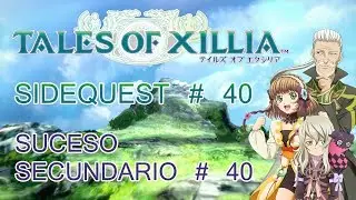 [ Tales of Xillia ] Sub Event 40 : Milla's Pendant (Milla) / Suceso 40 : Colgante de Milla (Milla)