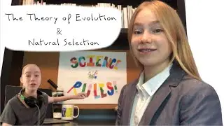 Breakthrough Junior Challenge 2020 - The Theory of Evolution and Natural Selection