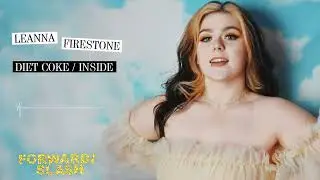 Leanna Firestone - Diet Coke / Inside