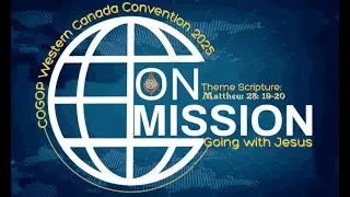 COGOPWC 2025 Convention - Friday Evening Service