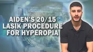 Aiden's 20/15 Vision After Getting LASIK! - Patient Testimonial 119