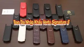 Rất Nhiều Bao Da Vertu Signature S Logo V&agrave;ng Khối V&agrave; Đ&iacute;nh Kim Về Phục Vụ Cho Anh Em Dịp Tết