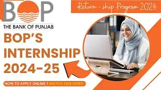 BOP Internship 2024 | Bank Of Punjab Internship 2024 | How To Apply For BOP Internship 2024