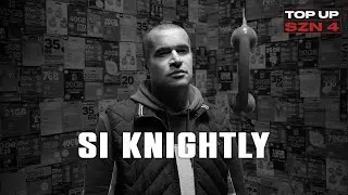 Si Knightly - Top Up (SZN.4 EP.8)