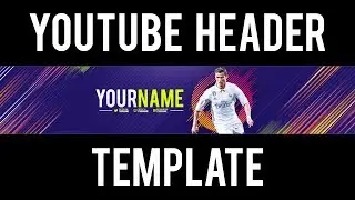 FIFA 18 - YOUTUBE BANNER TEMPLATE [ FREE DOWNLOAD ]