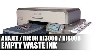 Anajet / Ricoh RI3000 / RI6000 - Empty the Ink Waste Bin
