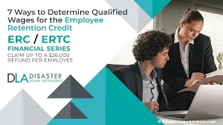 Determine Qualified Wages for the Employee Retention Credit: 7 Best Ways