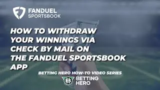How To Withdraw Your Winnings With Online Banking on The FanDuel Sportsbook App