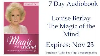The Magic of the Mind   How To Do What You Want With Your Life  Louise Berlay