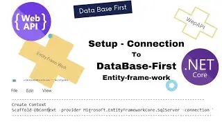4.Dot Net Core Web API Setup Connection to DataBase #entityframework  in Visual Studio 2022