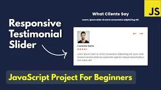 JavaScript Projects For Beginners | Responsive Testimonials Slider With HTML CSS JavaScript