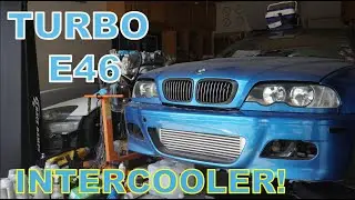 Интеркулер и впускная система Turbo E46 | #TheE46DriftBuild, выпуск 54