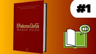 O Poderoso Chefão | Audiobook | Parte 1/3