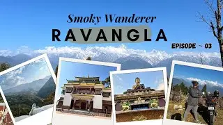 Winter Sikkim Ride | Day 3 | Ravangla Sightseeing | Ralong Monastery | Buddha Park Ravangla | Trail