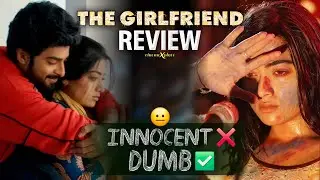 THE GIRLFRIEND Movie REVIEW | cinemeXplore