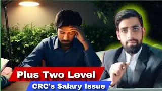 Salary issue of  Plus two level CRC's  #jobs #issues #viralvideo #jkbose