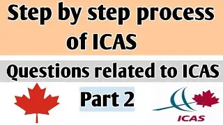 ICAS step by step process  - Part 2 - Canada PR - How to apply ECA through ICAS - ECA Process - ICAS