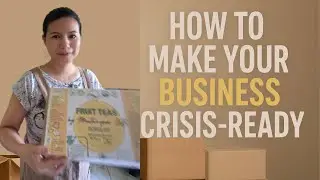 How to Make Your Small Business Crisis-Ready | 3 Real-World Tips for Entrepreneurs