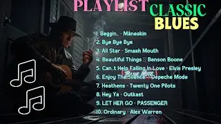 BEST OLD SCHOOL BLUES MUSIC ALL TIME SONG BEGGIN_-MANESKIN [ALBUM]