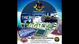 DJ DOTCOM PRESENTS THE HIT FACTORY OLD SKOOL DANCEHALL MIXTAPE VOL 2 2K SERIES COLLECTION
