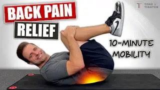 10 Min Mobility For FAST Lower Back Pain Relief! [PT GUIDED]