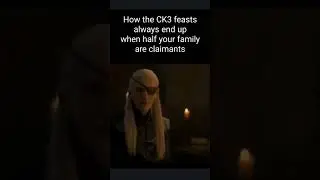CK3 Multiple Claimants #crusaderkings3 #ck3agot #memes