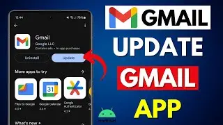 How to Update the Gmail App on an Android Phone (Easy) 2024