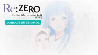 Yo soy Rem | Re:ZERO 2 (doblaje en español)