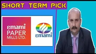 EMAMI PAPER MILLS LIMITED | EMAMI PAPER | EXPERT OPENION ON EMAMI PAPER | EMAMI PAPER TARGET
