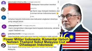 Power Militer Indonesia, Komentar Heboh Netizen Thailand Sebut Malaysia Ciut Dihadapan Indonesia