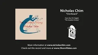 Nicholas Chim - Overboard (feat. Aarika Lee)
