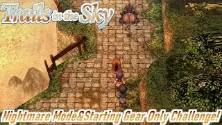 JABBA RETURNS! - Trails in the Sky Blind Nightmare Mode Challenge Run (Starting Gear Only) #22
