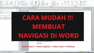 CARA MEMBUAT NAVIGASI DI WORD DENGAN MUDAH !!!!