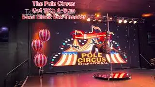 The Pole Circus Live
