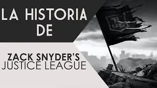 La historia del Snydercut (y un poco de lo que veremos)