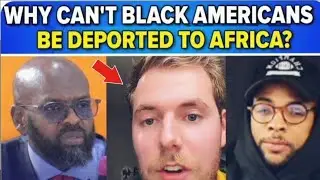 WHITE MAN DEMANDS BLACK AMERICANS BE DEPORTED TO AFRICA &mdash; REGRETS IT INSTANTLY 