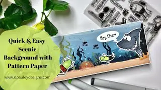 Quick & Easy Scenic Background w/Pattern Paper