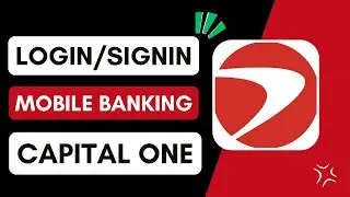How to Login to Capital One Mobile App !