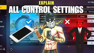 Explain ALL Control Settings in Free Fire 🔥 Best Aim & Headshot Settings | Pro Gameplay 😈