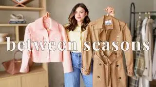The Jackets I Wear Between February and April