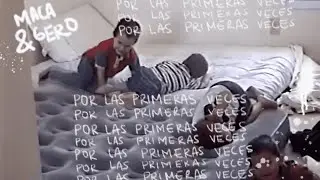 Maca & Gero - Por Las Primeras Veces (Video Oficial)